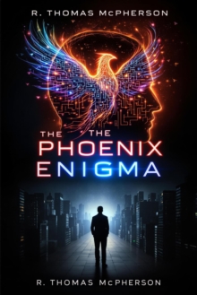 Phoenix Enigma : Phoenix Rising Series, #1