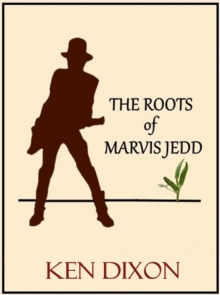 Roots Of Marvis Jedd