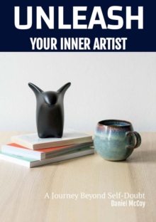 UNLEASH YOUR INNER ARTIST