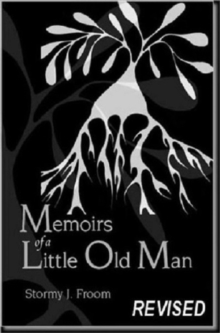 Memoirs Of A Little Old Man