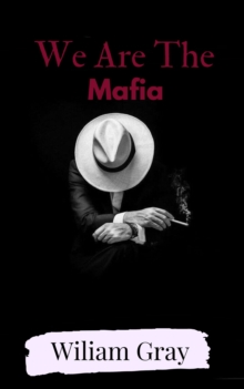 We Are The Mafia