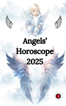 Angels' Horoscope 2025