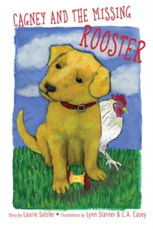 Cagney And The Missing Rooster