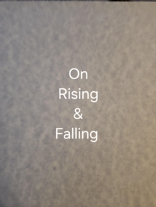 On Rising & Falling