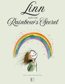 Linn And The Rainbow's Secret: Bilingual Swedish-English Stories For Kids