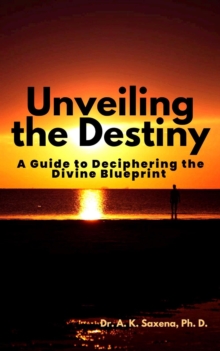 Unveiling The Destiny