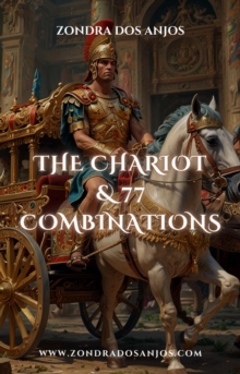 Chariot And 77 Tarot Combinations : Tarot Card Combinations, #7