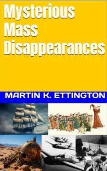 Mysterious Mass Disappearances