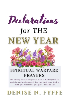 Declarations For The New Year : Declarations Book Series, #8