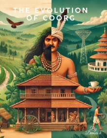 Evolution Of Coorg