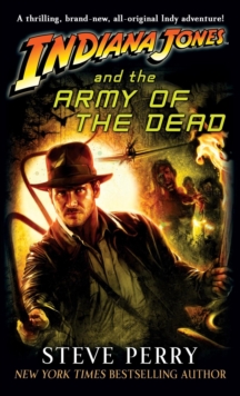 Distributed via Draft2Digital Indiana Jones And The Army Of The Dead