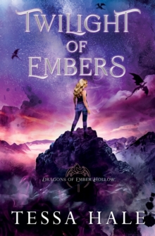 Twilight Of Embers Tessa Hale