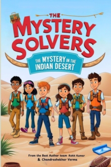 Mystery in the Indian Desert: A Children's Mystery Adventure