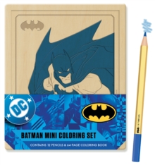Batman Mini Coloring Set : Contains 64pp coloring book and 12 premium colored pencils