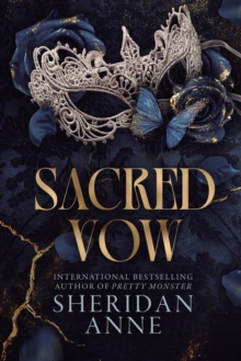 Sacred Vow : A Dark Romance Sheridan Anne