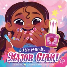 Little Hands, Major Glam!