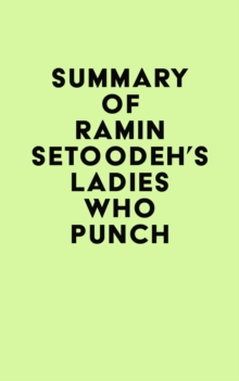 Summary of Ramin Setoodeh's Ladies Who Punch