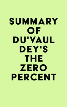 Summary of Du'Vaul Dey's The ZERO Percent