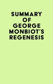 Summary of George Monbiot's Regenesis