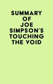 Summary of Joe Simpson's Touching the Void