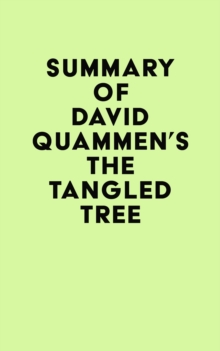 Summary of David Quammen's The Tangled Tree