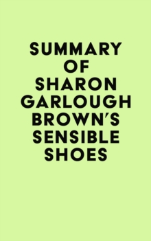 Summary of Sharon Garlough Brown's Sensible Shoes