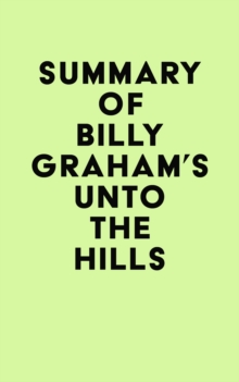 Summary of Billy Graham's Unto the Hills