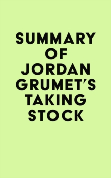 Summary of Jordan Grumet's Taking Stock