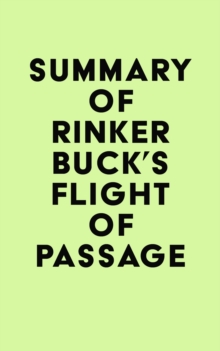 Summary of Rinker Buck's Flight of Passage