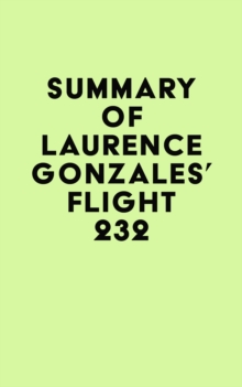 Summary of Laurence Gonzales's Flight 232