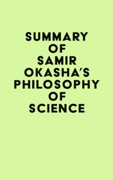 Summary of Samir Okasha's Philosophy of Science