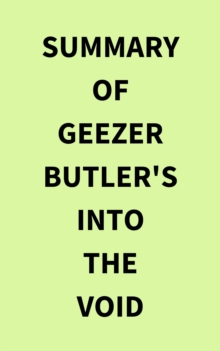 Summary of Geezer Butler's Into the Void