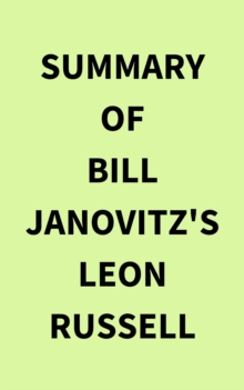 Summary of Bill Janovitz's Leon Russell