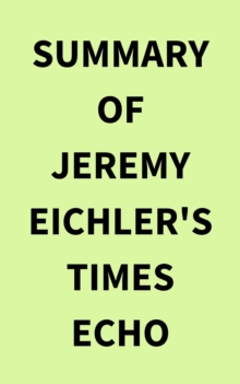 Summary of Jeremy Eichler's Times Echo