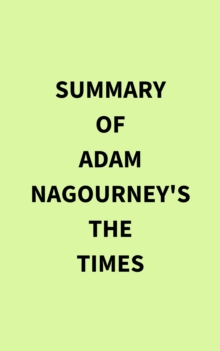 Summary of Adam Nagourney's The Times