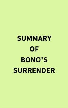 Summary of Bono's Surrender