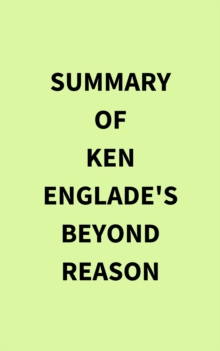 Summary of Ken Englade's Beyond Reason