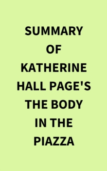 Summary of Katherine Hall Page's The Body in the Piazza