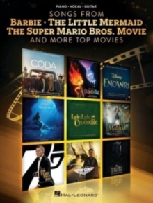 Songs from Barbie, The Little Mermaid : The Super Mario Bros Movie, and More Top Movies