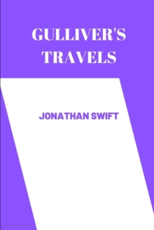 gulliver's travels by Jonathan Swift