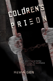 Coldren's Prison : A psychological thriller