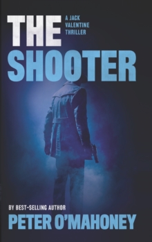 The Shooter : A Gripping Crime Mystery