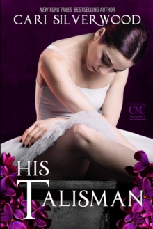 His Talisman : A Dark Romance