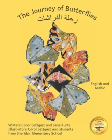 The Journey of Butterflies : An Epic Migration in Arabic and English