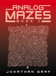 Analog Mazes : Book 1