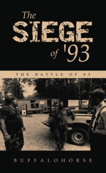 The Siege of '93 : The Battle of 03