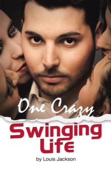 One Crazy Swinging Life