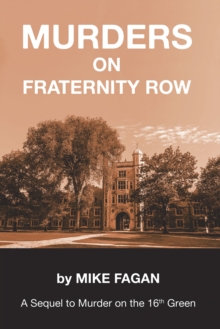 MURDERS ON FRATERNITY ROW