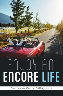 Enjoy An Encore Life