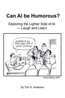 Can AI Be Humorous? : Exploring the Lighter Side of AI-Laugh and Learn